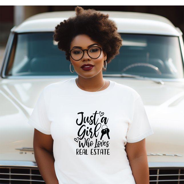 Just A Girl Who Loves Real Estate Tshirt (Creator Uploaded)