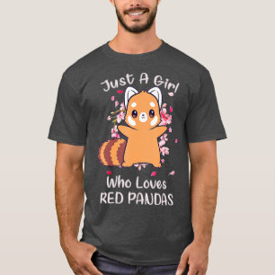 Just A Girl Who Loves Red Pandas (4)  T-Shirt