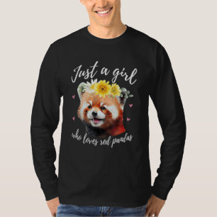 Just A Girl Who Loves Red Pandas - Funny Red Panda T-Shirt