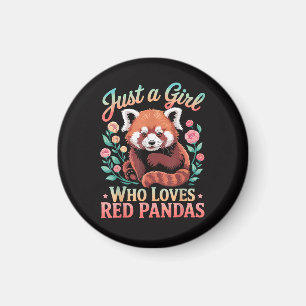 Just A Girl Who Loves Red Pandas Magnet