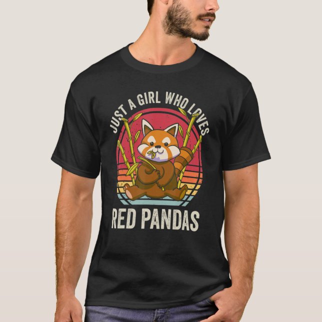 Just A Girl Who Loves Red Pandas T-Shirt (Front)