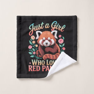 Just A Girl Who Loves Red Pandas Wash Cloth