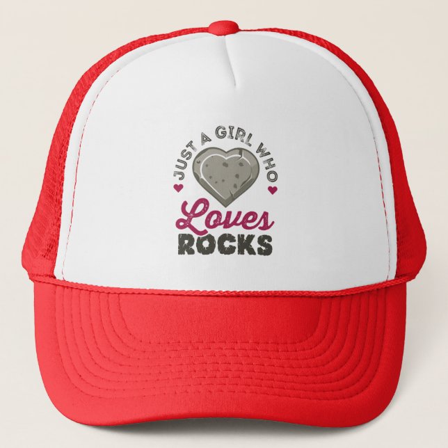 Just a Girl Who Loves Rocks Geology Geologist Trucker Hat (Front)