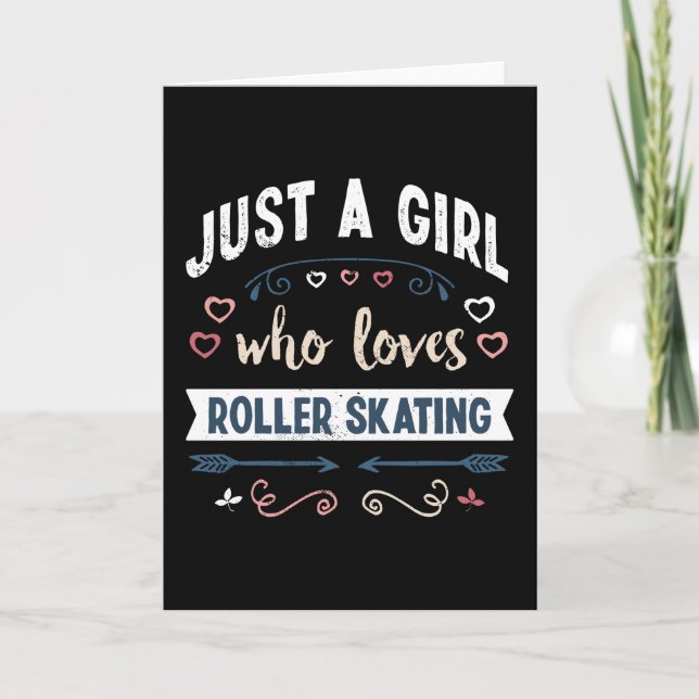 Just a Girl who loves Roller Skating Funny Gifts Card (Front)