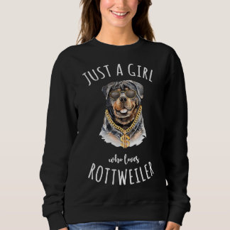Just A Girl Who Loves Rottweiler Best Dog Lover 7 Sweatshirt