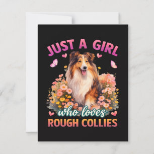  Just A Girl Who Loves Rough Collies Holiday Card
