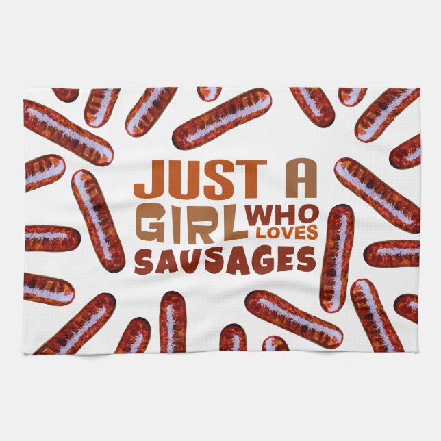 Just a girl who loves Sausages Tea Towel (Horizontal)