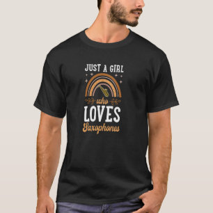 Just A Girl Who Loves Saxophones Bohemian Rainbow T-Shirt