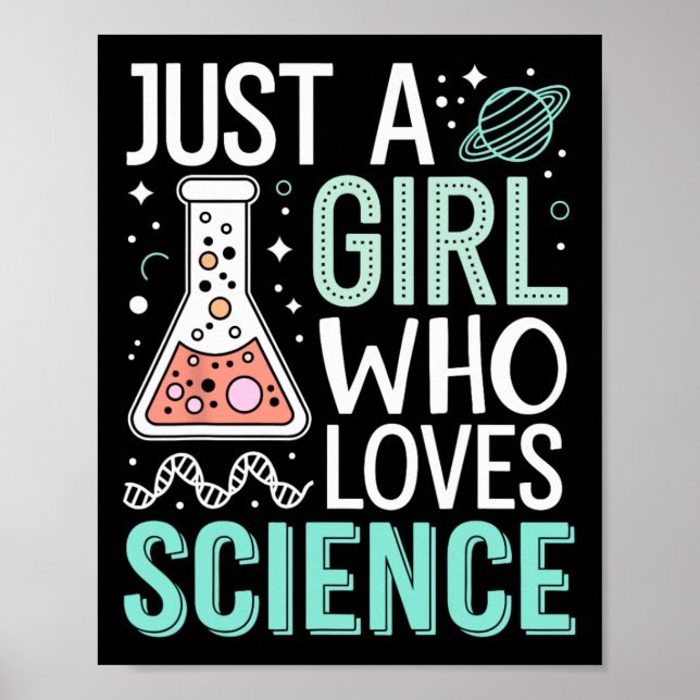 Just A Girl Who Loves Science Back To School Kids  Poster (Front)