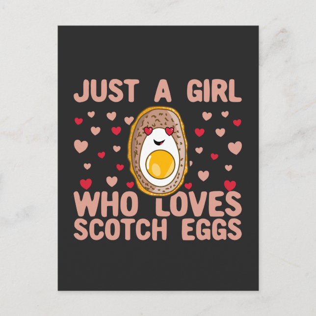 Just A Girl Who Loves Scotch Eggs Postcard (Front)