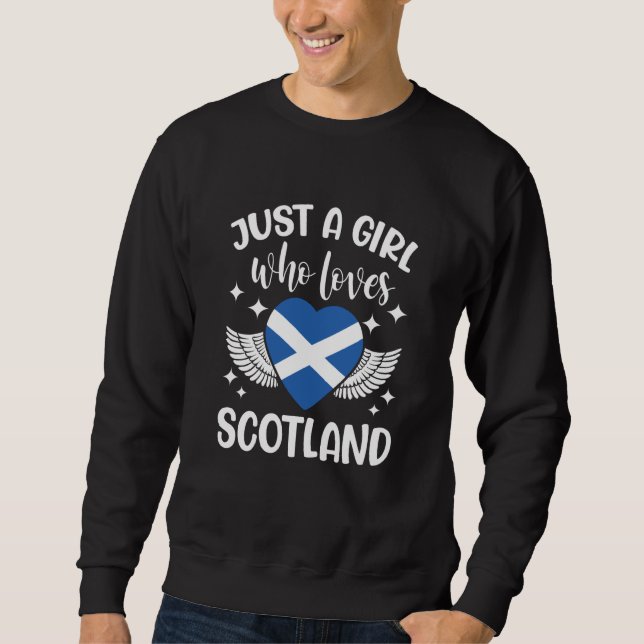 Just A Girl Who Loves Scotland Scottish Sweatshirt (Front)