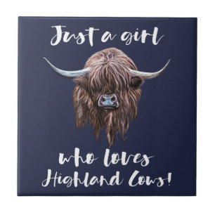 Just A Girl Who Loves Scottish Highland Cows Ceramic Tile