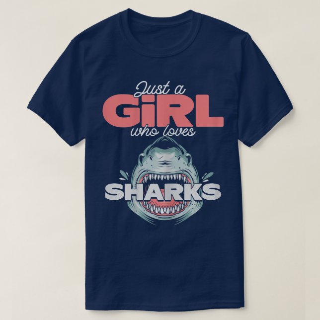 Just A Girl Who Loves Sharks 489  T-Shirt (Design Front)