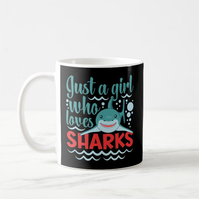 Just a Girl Who Loves Sharks Coffee Mug (Left)
