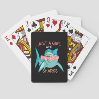 Just A Girl Who Loves Sharks , Funny Shark Gift Playing Cards