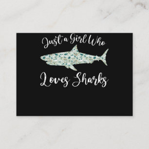 Just A Girl Who Loves Sharks - Gifts Ocean Shark Business Card