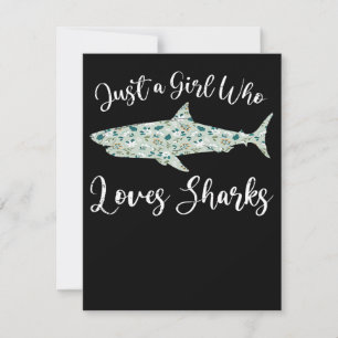 Just A Girl Who Loves Sharks - Gifts Ocean Shark Invitation