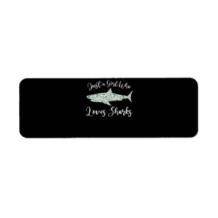Just A Girl Who Loves Sharks - Gifts Ocean Shark Return Address Label