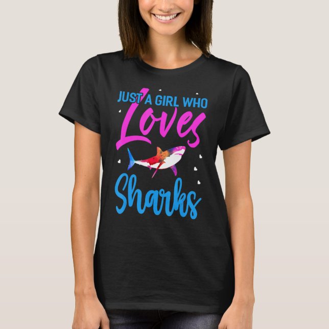 Just A Girl Who Loves Sharks Whale Shark Fin T-Shirt (Front)