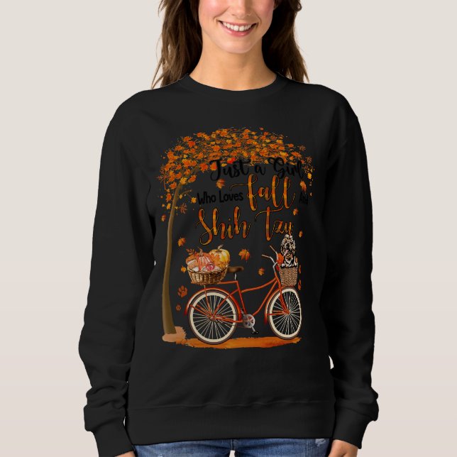 Just A Girl Who Loves Shih Tzu And Fall Thanksgivi Sweatshirt (Front)