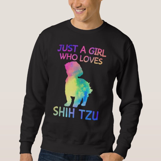 Just A Girl Who Loves Shih Tzu Funny Dog Sweatshirt (Front)