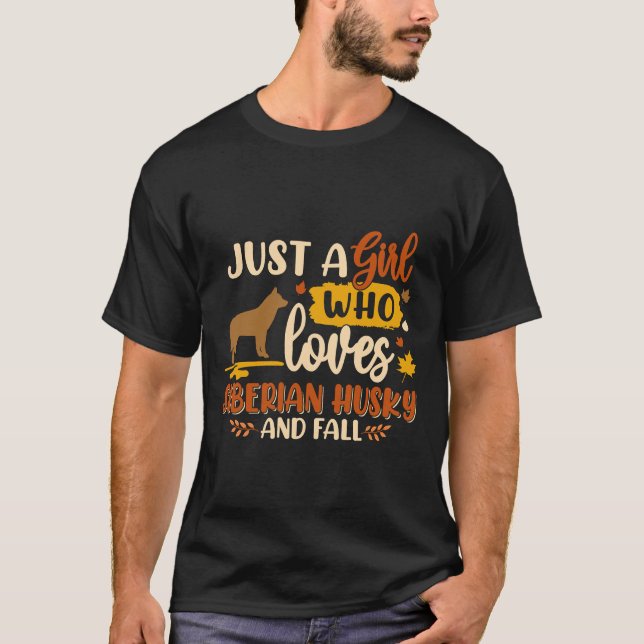 Just A Girl Who Loves Siberian Husky  Best Dog T-Shirt (Front)