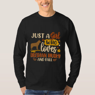 Just A Girl Who Loves Siberian Husky  Best Dog T-Shirt