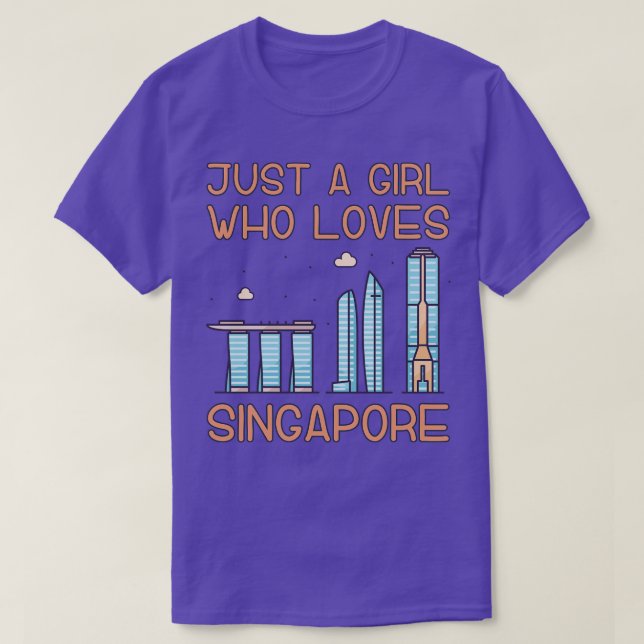Just A Girl Who Loves Singapore T-Shirt (Design Front)