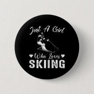 Just A Girl Who Loves Skiing Funny Ski Winter Spor 6 Cm Round Badge