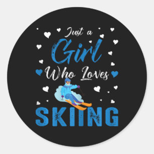 Just A Girl Who Loves Skiing Funny Ski Winter Spor Classic Round Sticker