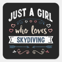 Just a Girl who loves Skydiving Funny Gifts