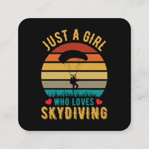 just a girl who loves skydiving square business card