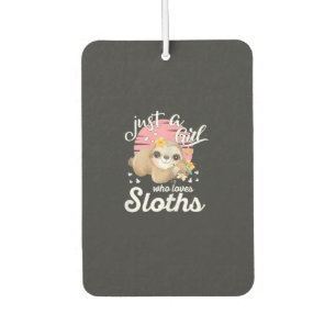 Just A Girl Who Loves Sloth Tee Cute Sloth Lover G Car Air Freshener