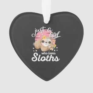 Just A Girl Who Loves Sloth Tee Cute Sloth Lover G Ornament