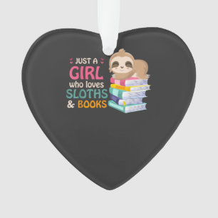 Just A Girl Who Loves Sloths And Books Sloth T-Shi Ornament