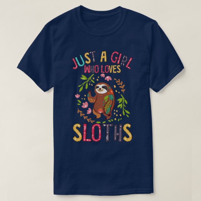 Just A Girl Who Loves Sloths Cute Animal T-Shirt (Design Front)