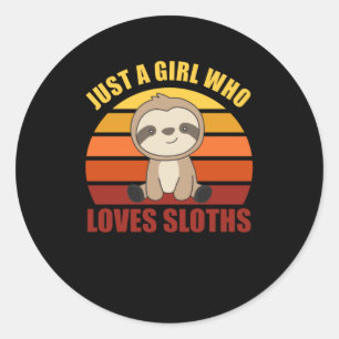 Just A Girl Who Loves Sloth's Cute Animals Vintage Classic Round Sticker