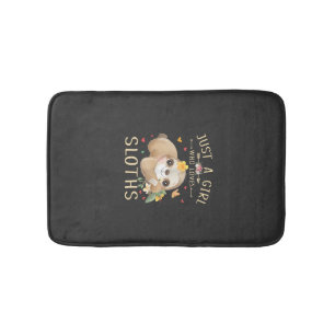 Just A Girl Who Loves Sloths Cute Sloth Lover Girl Bath Mat