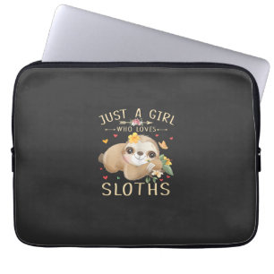 Just A Girl Who Loves Sloths Cute Sloth Lover Girl Laptop Sleeve