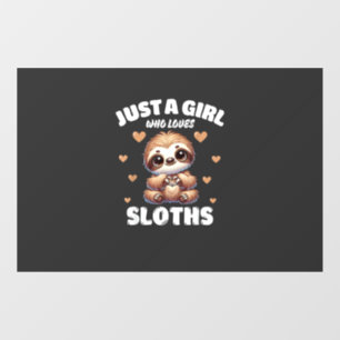 Just A Girl Who Loves Sloths, Cute Sloth Lovers T-