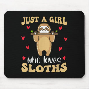 Just A Girl Who Loves Sloths Funny Sloth Lover Quo Mouse Pad