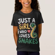 Just A Girl Who Loves Snakes