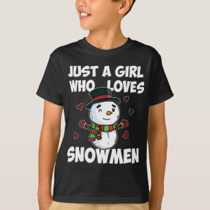 Just A Girl Who Loves Snowman Cute Frozen Snowman  T-Shirt