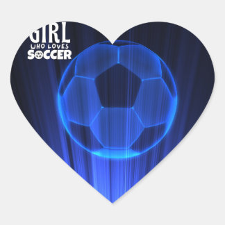 just a girl who loves soccer  heart sticker