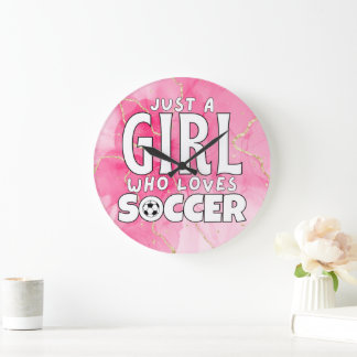 just a girl who loves soccer  large clock