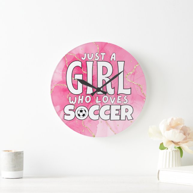 just a girl who loves soccer  large clock (Home)