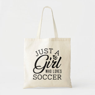 Just A Girl Who Loves Soccer Tote Bag