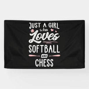 Just A Girl Who Loves Softball And Chess Gift Banner
