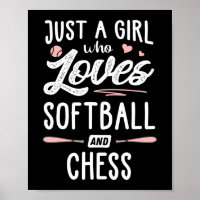 Just A Girl Who Loves Softball And Chess Gift