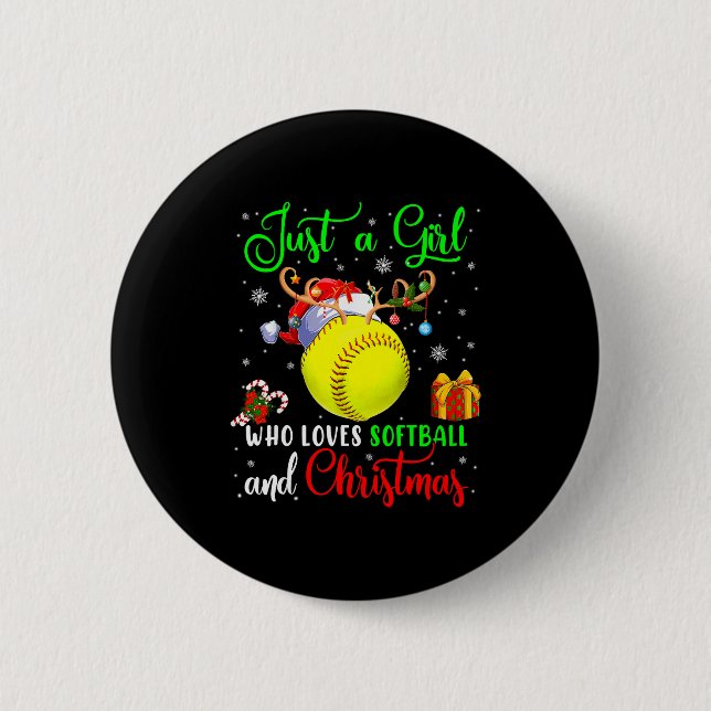 Just A Girl Who Loves Softball And Christmas Santa 6 Cm Round Badge (Front)